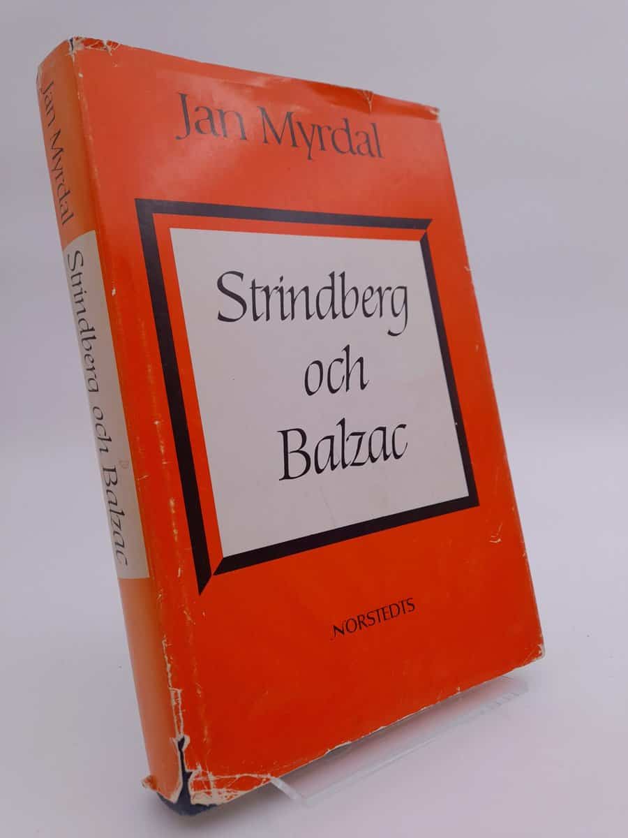 Myrdal, Jan | Strindberg och Balzac : Essayer kring realismens problem