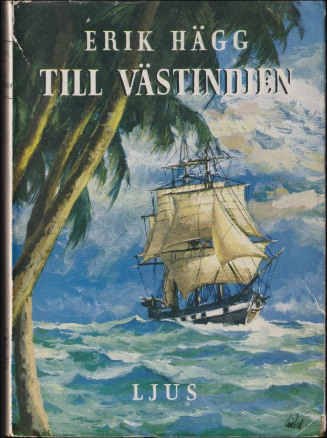 Hägg, Erik | Till Västindien