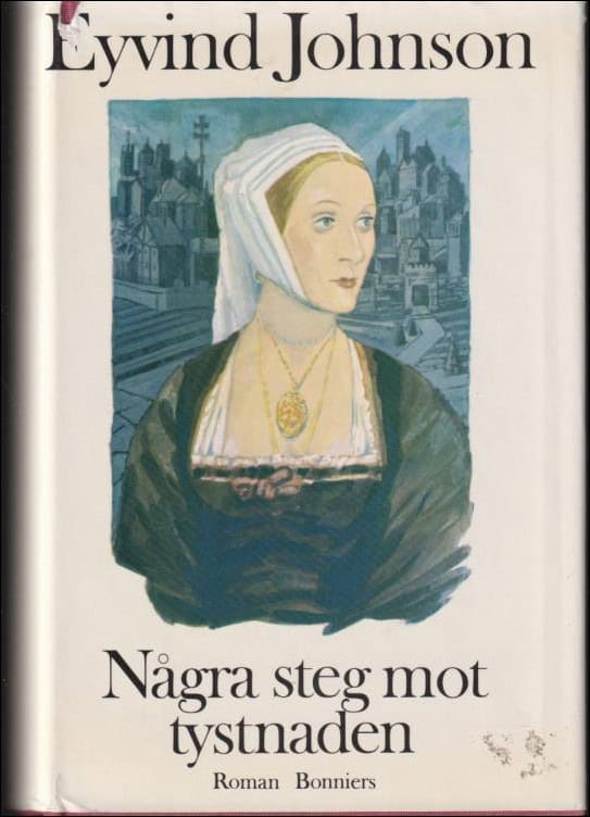 Johnson, Eyvind | Några steg mot tystnaden