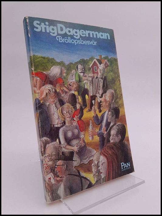 Dagerman, Stig | Bröllopsbesvär