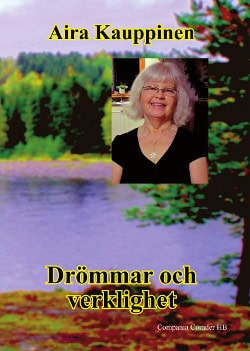 Kauppinen, Aira | Drömmar och verklighet