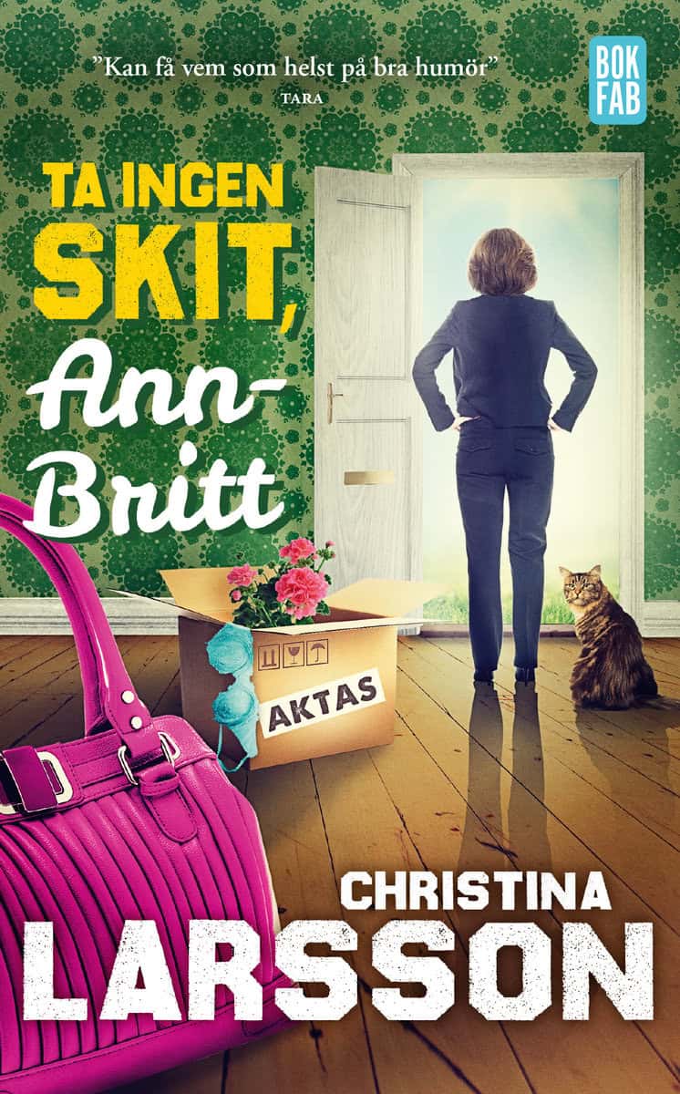 Larsson, Christina | Ta ingen skit, Ann-Britt