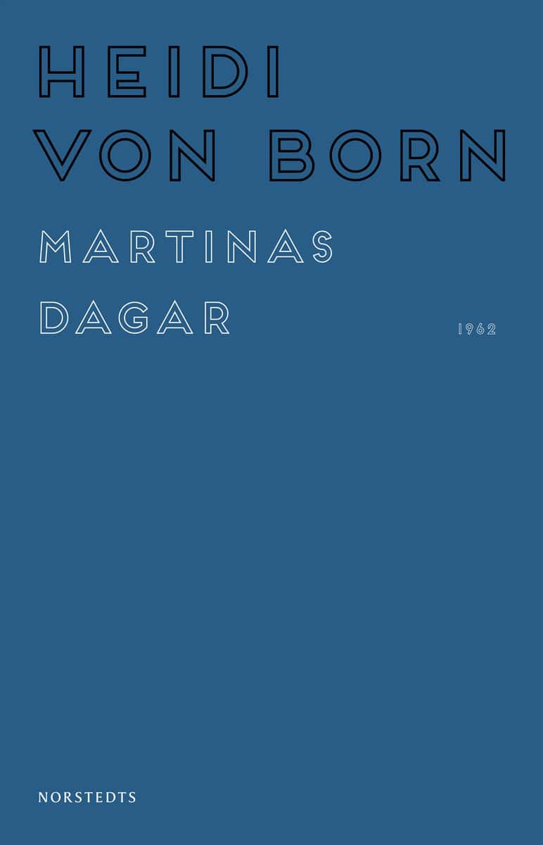 Born, Heidi von | Martinas dagar