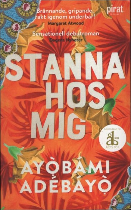Adebayo, Ayobami | Stanna hos mig