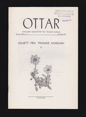 Christiansen, Marie Ellen et al | Ottar. Gløtt fra Tromsø museum Nr V : NR. 15. (1957 nr. 4) oktober 1957