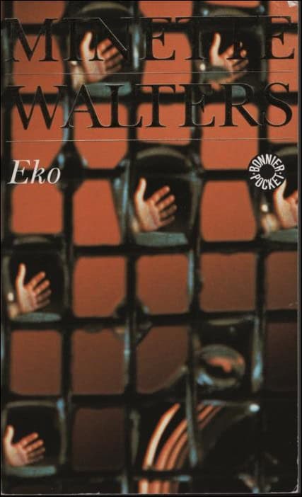 Walters, Minette | Eko