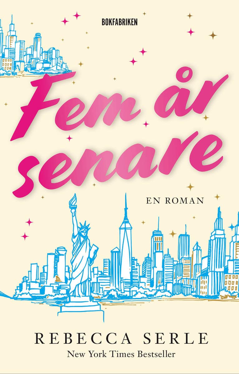 Serle, Rebecca | Fem år senare