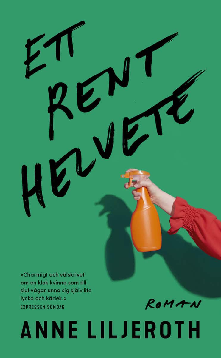 Liljeroth, Anne | Ett rent helvete