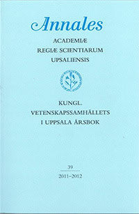 Kungl. Vetenskapssamhällets i Uppsala årsbok 39/2011-2012