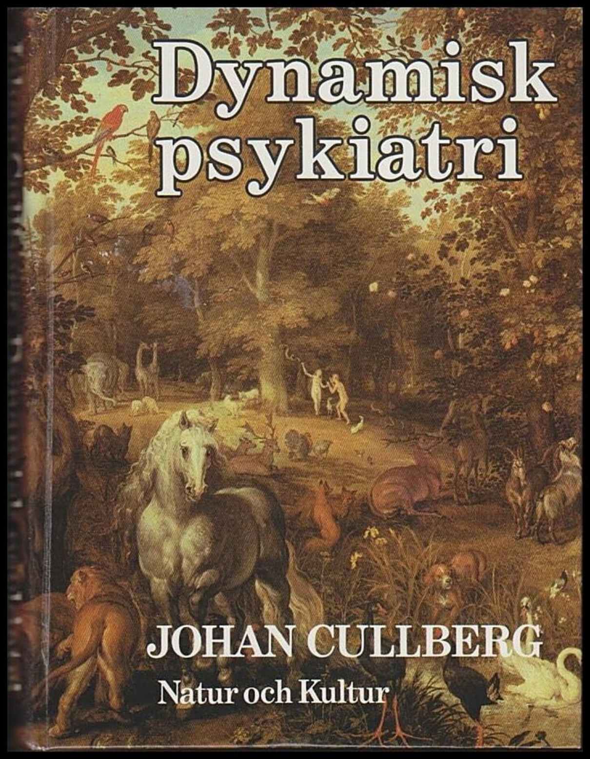 Cullberg, Johan | Dynamisk psykiatri