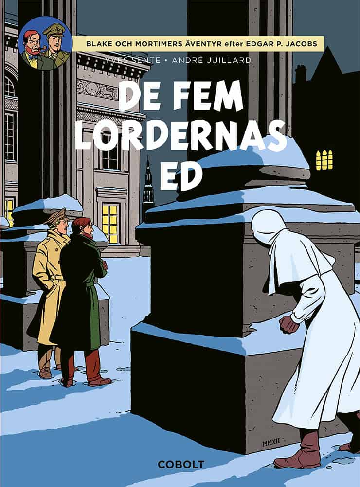 Sente, Yves | Blake och Mortimer : De fem lordernas ed