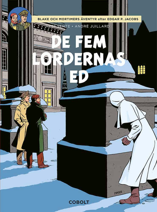 Sente, Yves | Blake och Mortimer : De fem lordernas ed