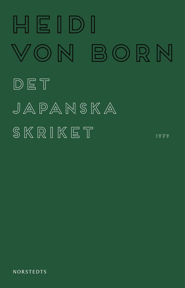 Born, Heidi von | Det japanska skriket