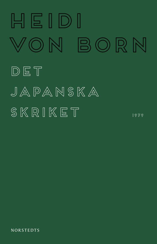 Born, Heidi von | Det japanska skriket
