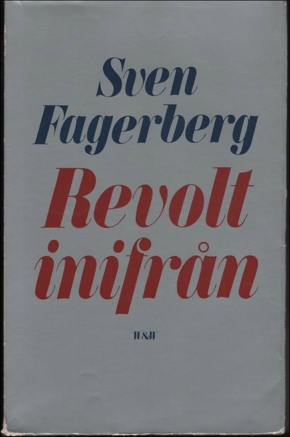 Fagerberg, Sven | Revolt inifrån