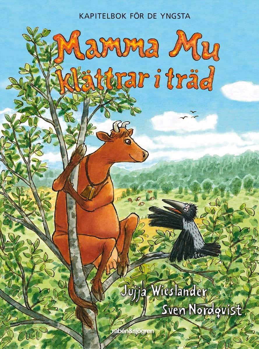 Wieslander, Jujja | Nordqvist, Sven | Mamma Mu klättrar i träd