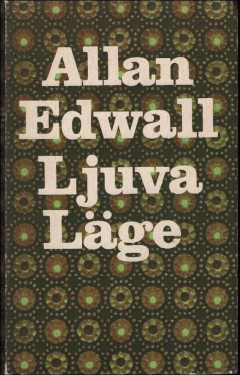 Edwall, Allan | Ljuva läge