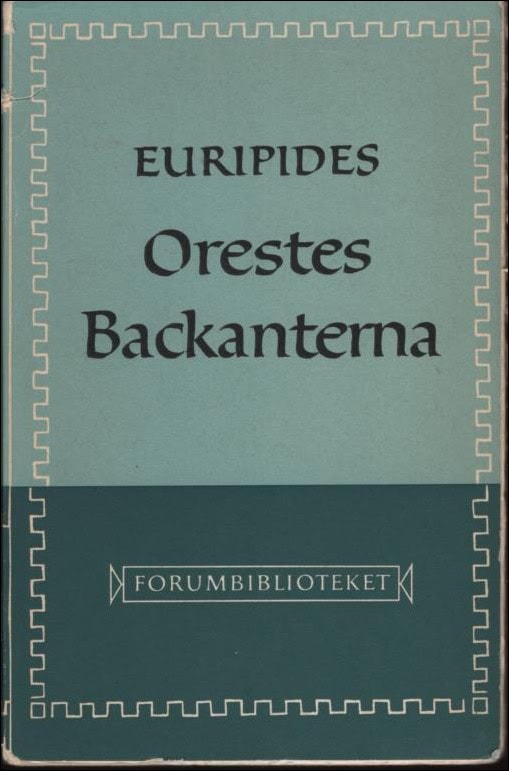 Euripides | Orestes | Backanterna