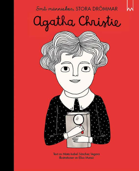 Sánches Vegara, Maria Isabel | Små människor, stora drömmar. Agatha Christie