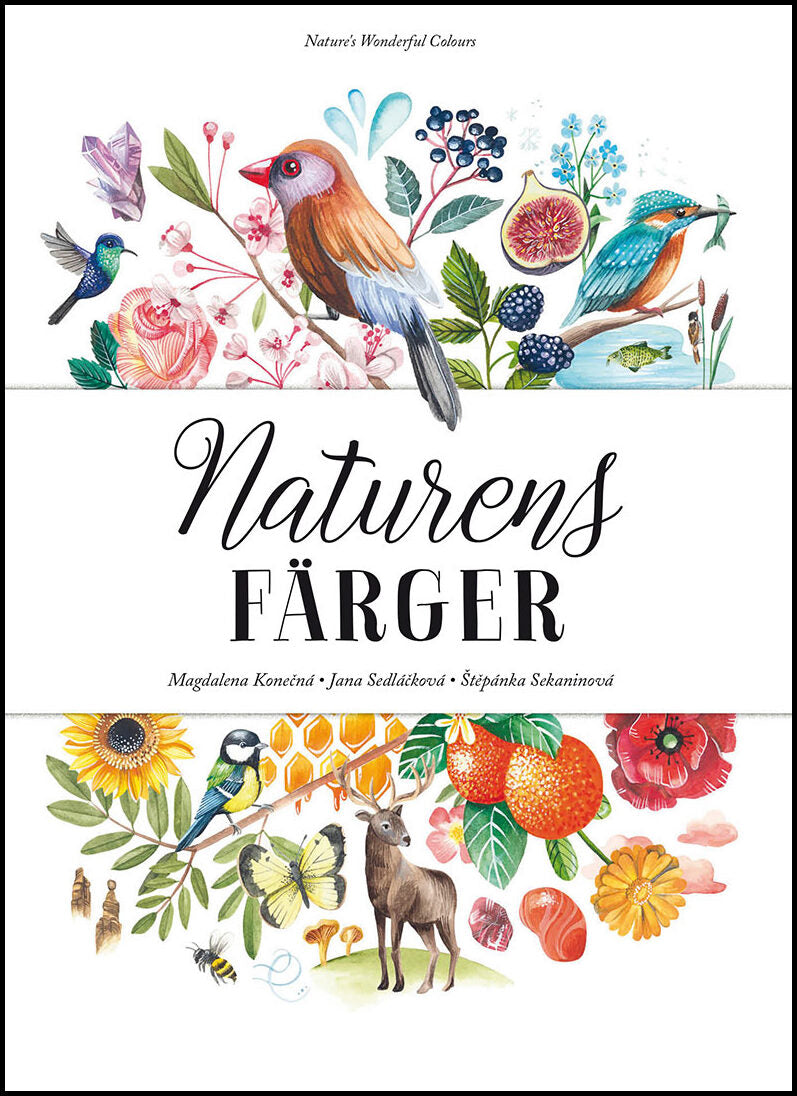 Sedlácková, Jana| Sekaninová, Stepánka | Naturens färger