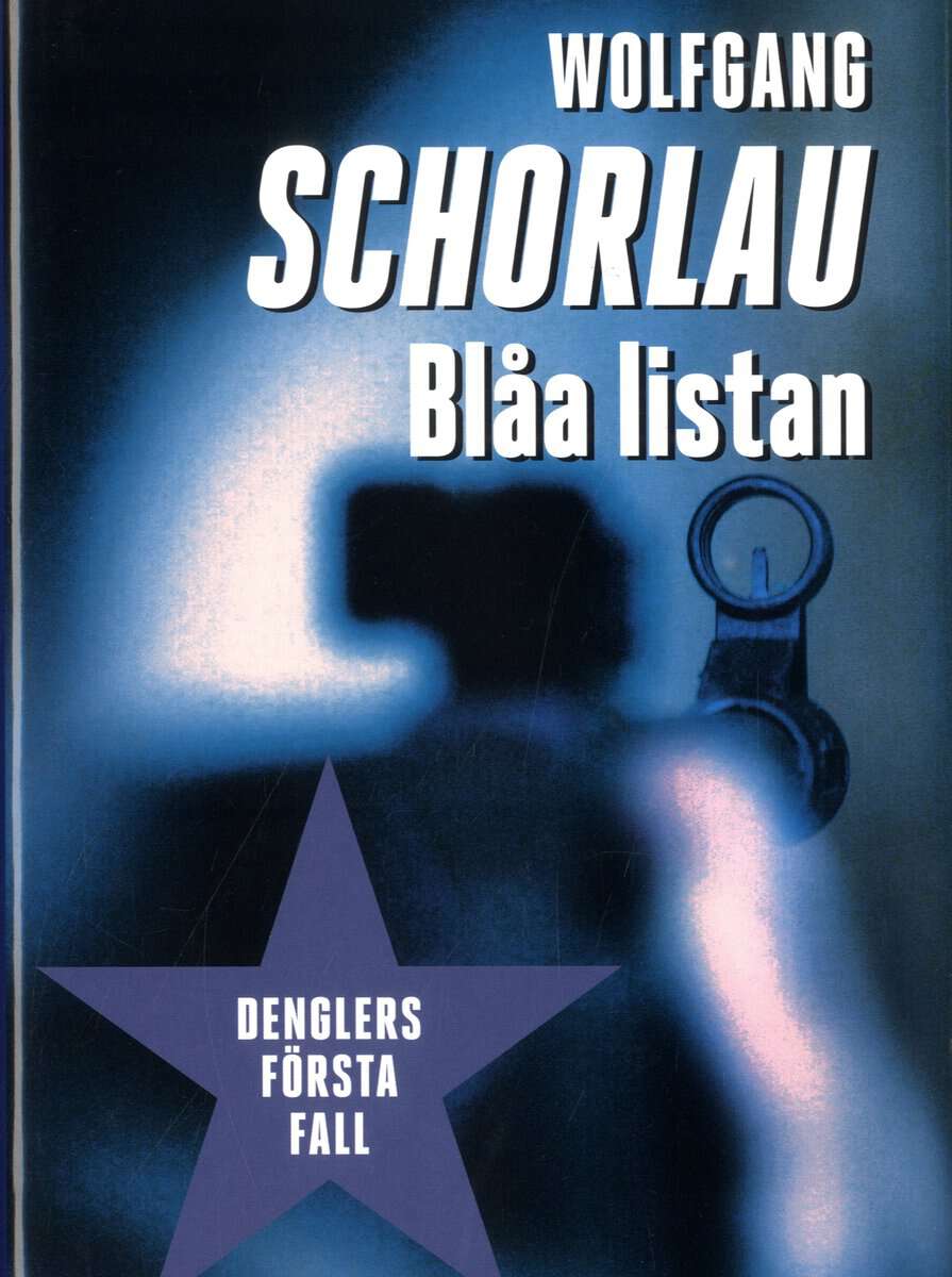 Schorlau, Wolfgang | Blåa listan