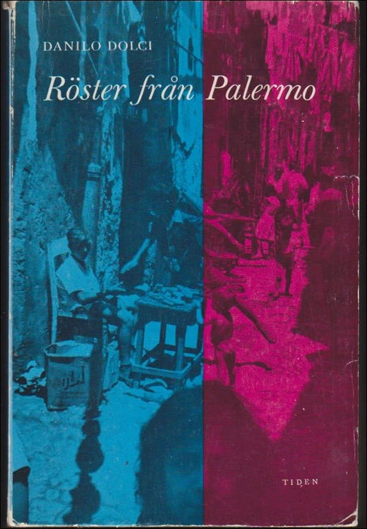 Dolci, Danilo | Röster från Palermo