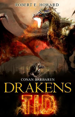 Howard, Robert E. | Drakens tid