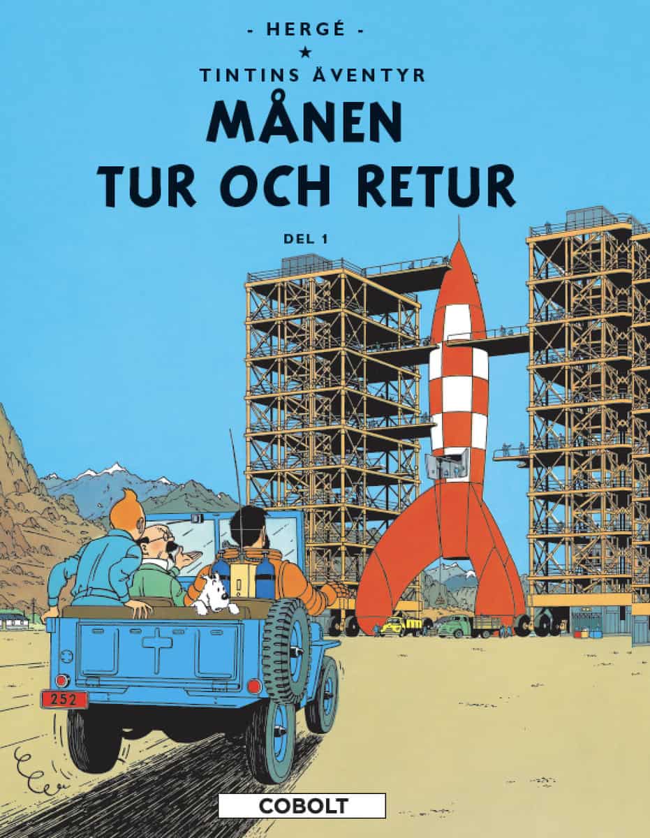 Hergé | Månen tur och retur. Del 1