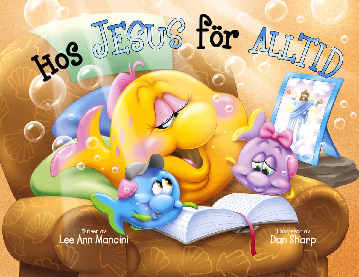 Mancini, Lee Ann | Sharp, Dan | Hos Jesus för alltid