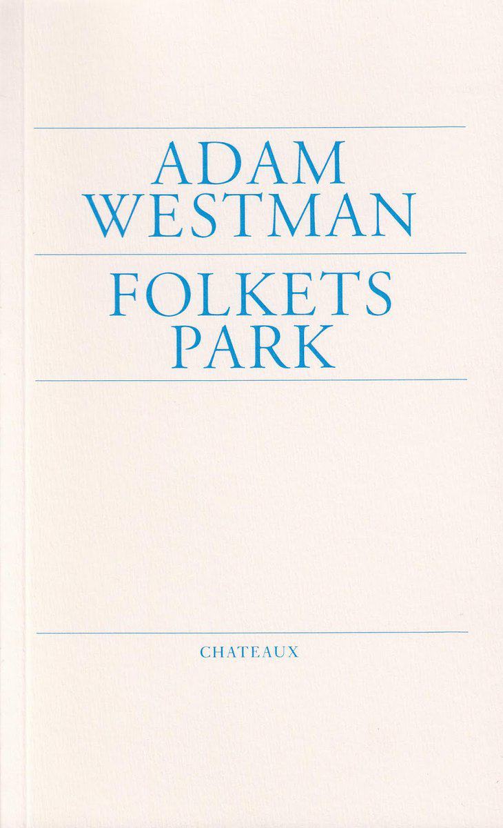 Westman, Adam | Folkets Park