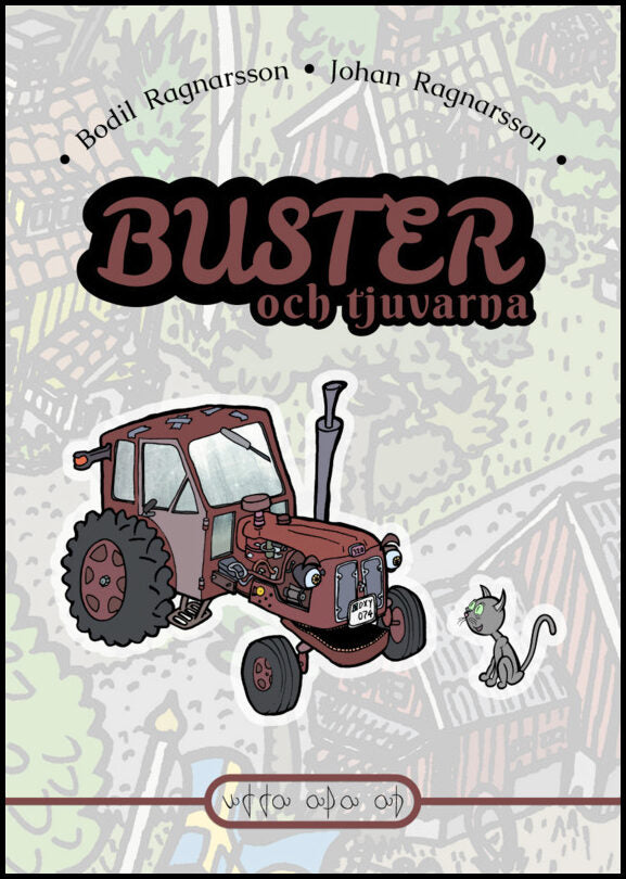 Ragnarsson, Bodil | Buster och tjuvarna