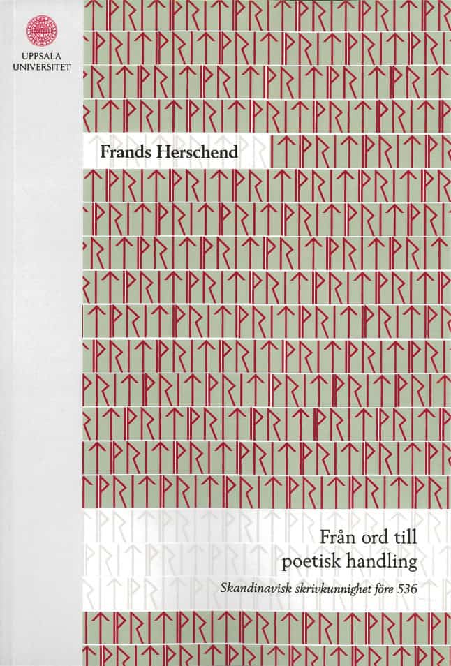 Herschend, Frands | Från ord till poetisk handling