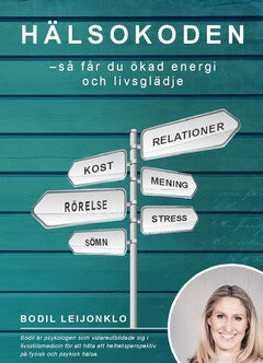 Leijonklo, Bodil | Hälsokoden : Så får du ökad energi och livsglädje