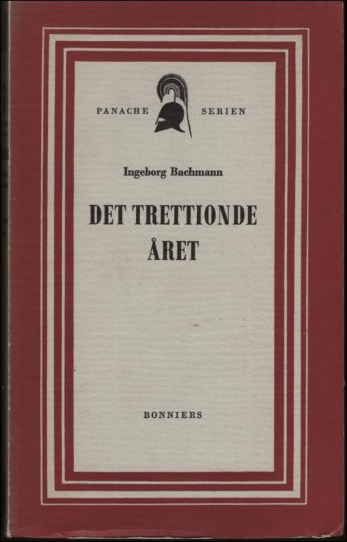 Bachmann, Ingeborg | Det trettionde året