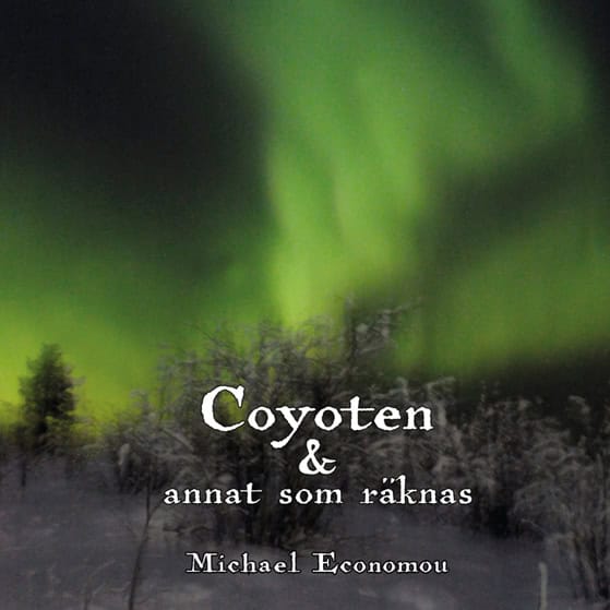 Economou, Michael | Coyoten & annat som räknas