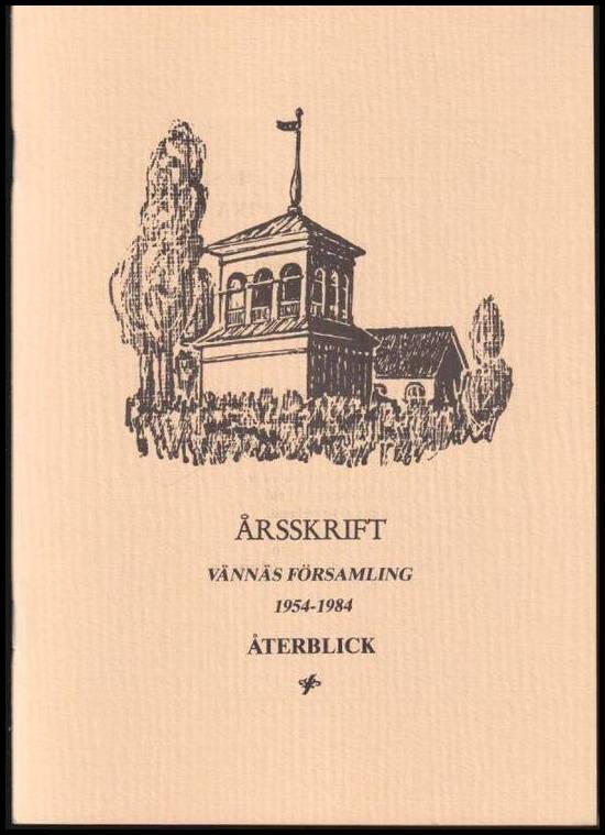 Återblick | Årsskrift Vännäs församling 1954-1984