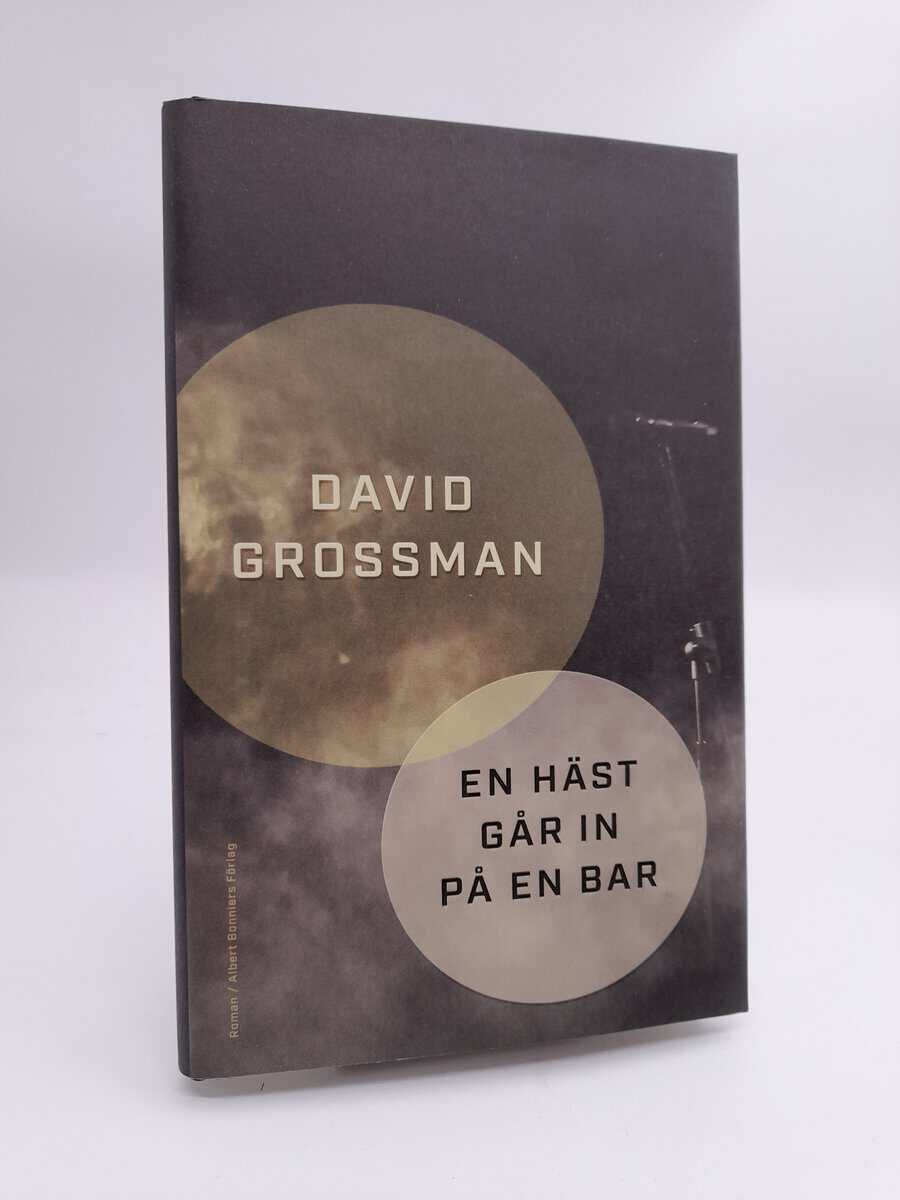 Grossman, David | En häst går in på en bar