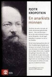 Kropotkin, Pjotr | En anarkists minnen