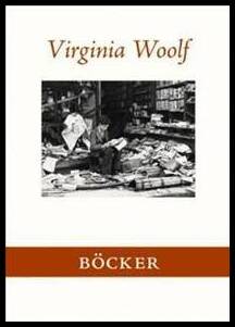 Woolf, Virginia | Böcker