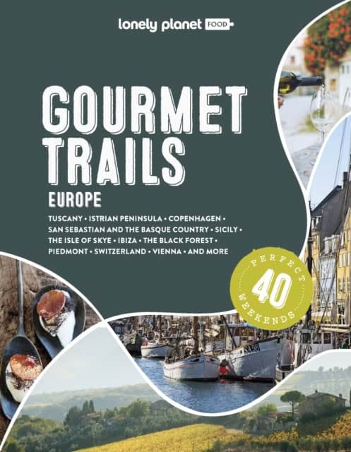Food | Lonely Planet Gourmet Trails of Europe