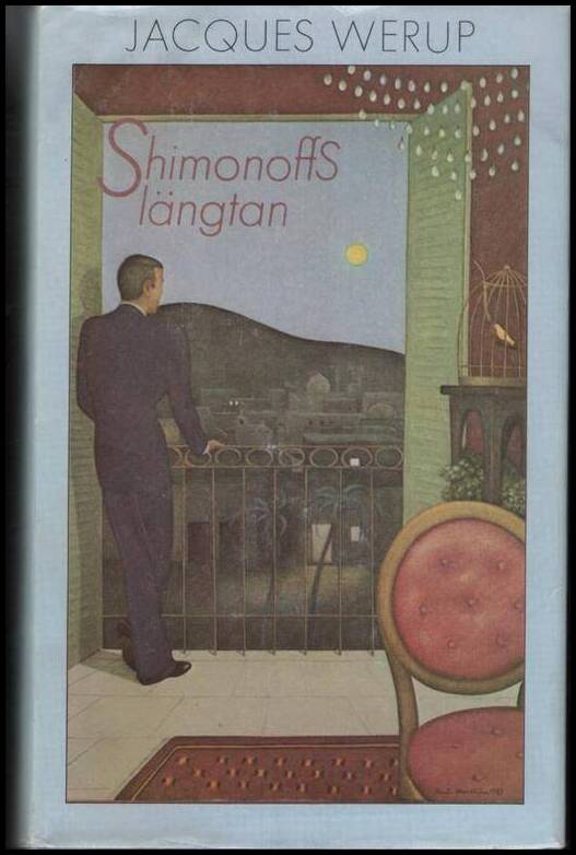 Werup, Jacques | Shimonoffs längtan