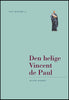 Luigi Mezzadri | DEN HELIGE VINCENT DE PAUL : En kort biografi