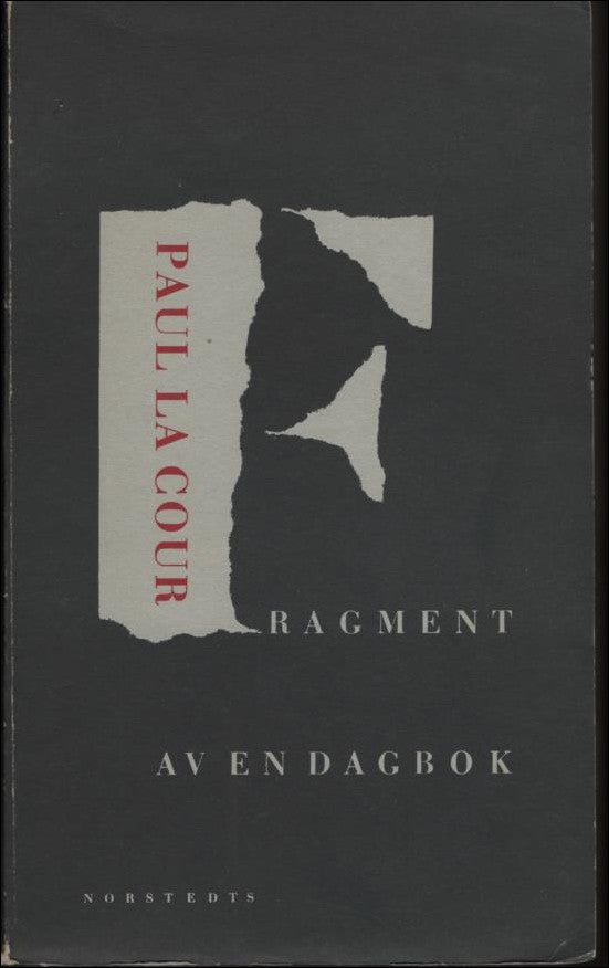 Cour, Paul la | Fragment av en dagbok