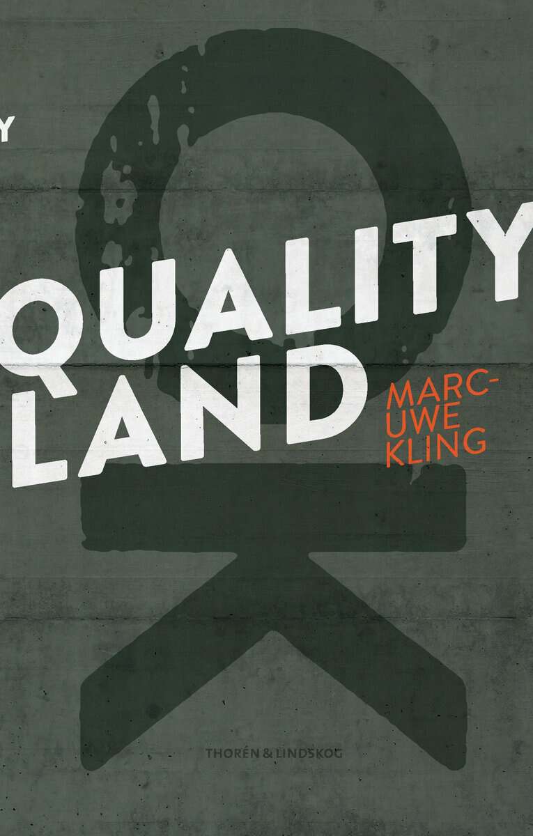 Kling, Marc-Uwe | QualityLand