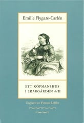 Flygare-Carlén, Emilie | Ett köpmanshus i skärgården. D. 2