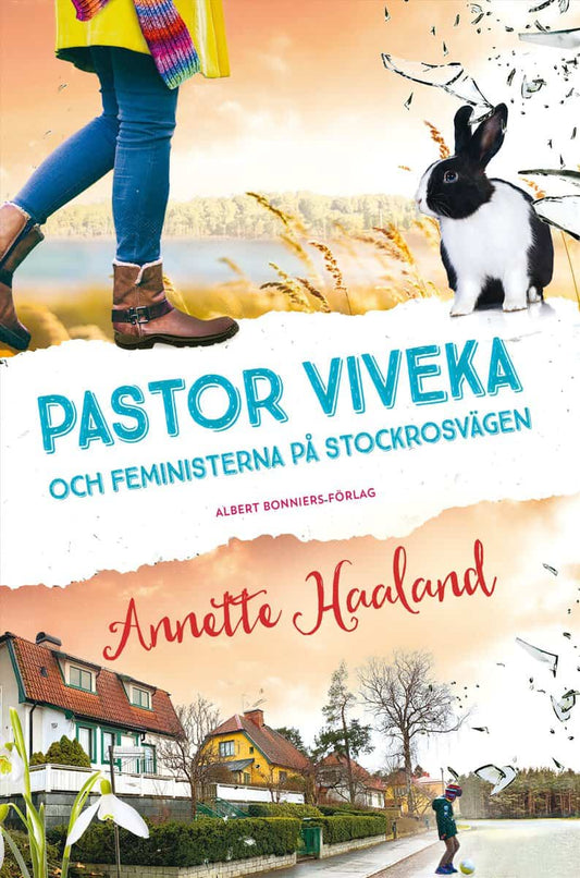 Haaland, Annette | Pastor Viveka och feministerna på Stockrosvägen