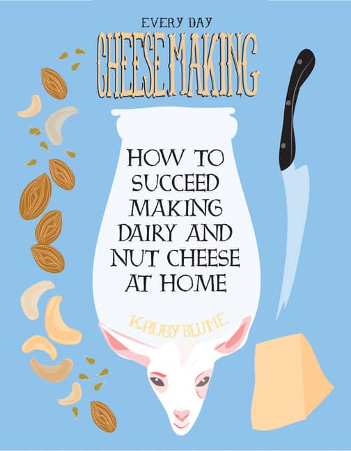 K. Ruby Blume | Everyday Cheesemaking