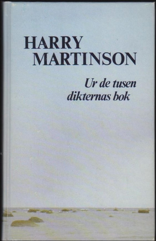 Martinson, Harry | Ur de tusen dikternas bok