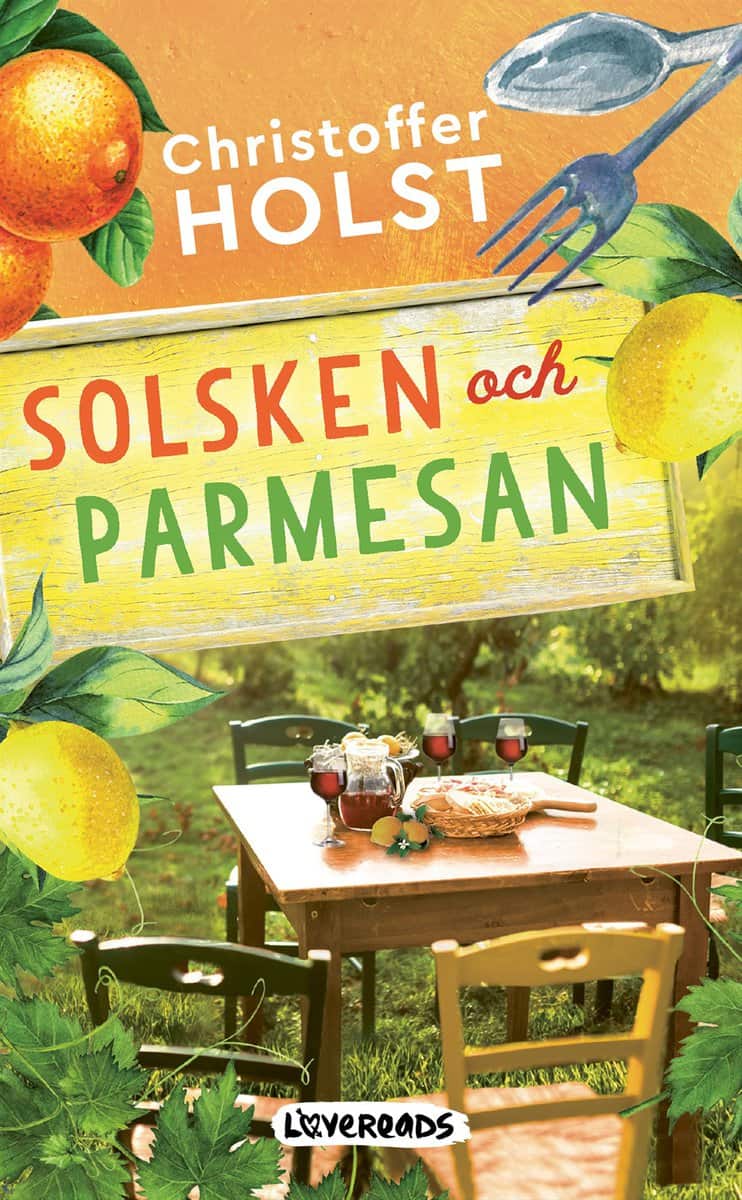 Holst, Christoffer | Solsken och parmesan