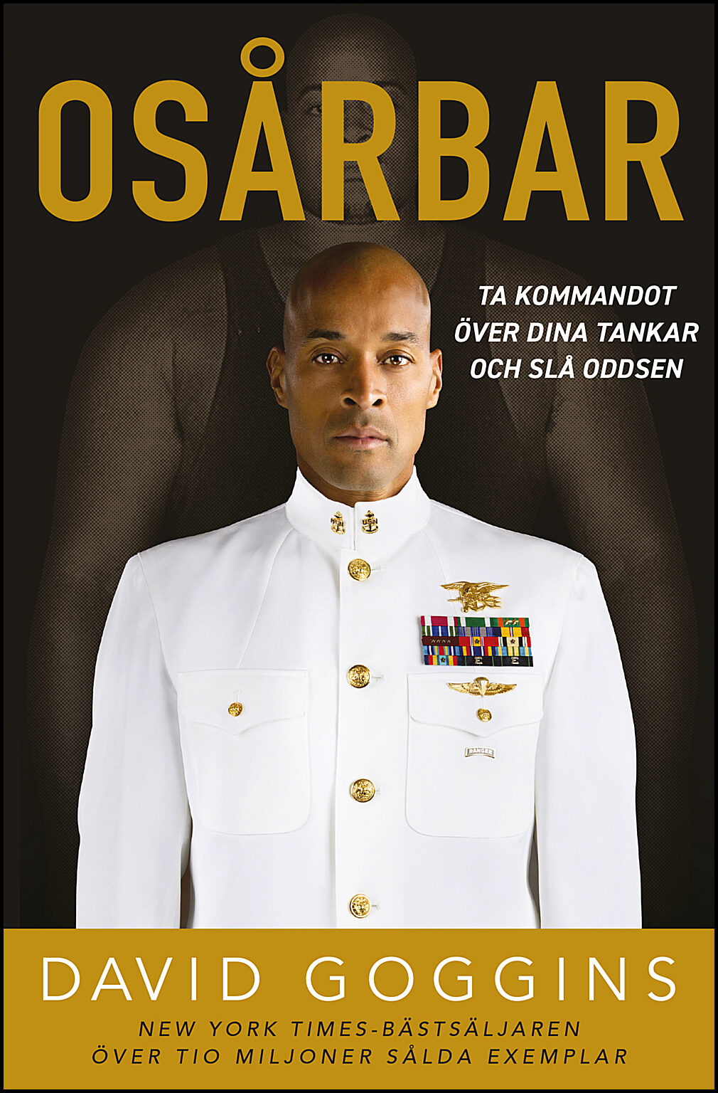 Goggins, David | Osårbar
